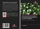 Divya M. S, Dr. Divya M.S - PROFILAZIONE FITOCHIMICA E ATTIVITÀ ANTIBATTERICA DI BACOPA MONNIERI