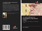 Kemal Yildirim - Le cause della guerra; nazionalismo e darwinismo sociale
