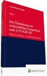 Dirk Weber - Die Überleitung von zivilrechtlichen Ansprüchen nach    93 SGB XII