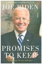 Joe Biden - Promises to Keep