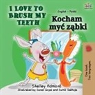 Shelley Admont, Kidkiddos Books - I Love to Brush My Teeth (English Polish Bilingual Book for Kids)