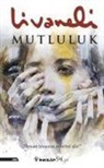 Zülfü Livaneli - Mutluluk