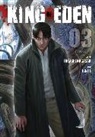 Abigail Blackman, Caleb Cook, Ignito, Takashi Nagasaki, Nagasaki Takashi, Takashi Nagasaki - King of Eden, Vol. 3