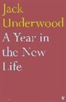 Jack Underwood, Underwood Jack - A Year in the New Life