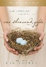 Ann Voskamp - One Thousand Gifts 10th Anniversary Edition