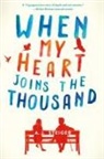 A J Steiger, A. J. Steiger - When My Heart Joins the Thousand