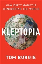 Tom Burgis, Tom Burgis - Kleptopia