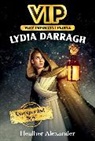 Heather Alexander, Jennifer Bricking - VIP: Lydia Darragh