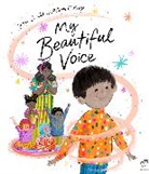 Joseph Coelho, Coelho Joseph, Allison Colpoys, Ms. Allison Colpoys - My Beautiful Voice