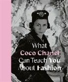 Caroline Young - What Coco Chanel Can Teach You About Fashion