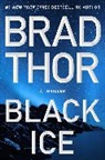Brad Thor, Thor Brad, To Be Confirmed Atria - Black Ice