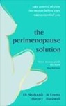 Emma Bardwell, Dr Shahzadi Harper, Shahzadi Harper - The Perimenopause Solution