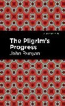 John Bunyan - The Pilgrim's Progress