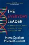 Hema Crockett, Michael Crockett - The Everyday Leader