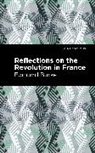 Edmund Burke - Reflections on the Revolution in France