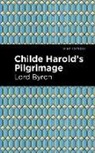 George Gordon Byron - Childe Harold's Pilgrimage