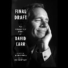 David Carr, Jill Rooney Carr, Ta-Nehisi Coates, Christopher Ryan Grant, Jill Rooney Carr - Final Draft