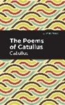 Catullus - The Poems of Catullus