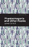 Lewis Carroll - Phantasmagoria and Other Poems