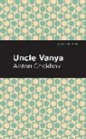 Anton Chekhov, Chekhov Anton - Uncle Vanya