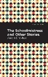 Anton Chekhov, Chekhov Anton - The Schoolmistress and Other Stories