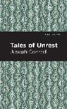 Joseph Conrad - Tales of Unrest