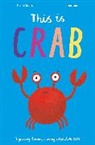 Harriet Evans, Jacqui Lee, Lee Jacqui - This is Crab
