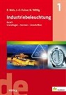 Johannes-Gerhard Kaiser, Bruno Weis, Norbert Wittig - Industriebeleuchtung
