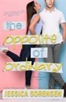 Jessica Sorensen - The Opposite of Ordinary