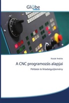 Koszár András - A CNC programozás alapjai