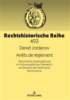Daniel Jordanov, Peter Oestmann - Arrêts de règlement