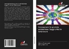 Henry Kah Jick, Adamu Pangmeshi - Immaginare la giustizia ambientale: Saggi critici in letteratura