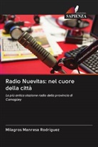 Milagros Manresa Rodríguez - Radio Nuevitas: nel cuore della città
