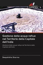 Deepshikha Sharma - Gestione delle acque reflue nel Territorio della Capitale dell'India