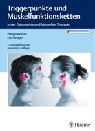 Eric Hebgen, Philip Richter, Philipp Richter - Triggerpunkte und Muskelfunktionsketten