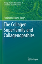 Florenc Ruggiero, Florence Ruggiero - The Collagen Superfamily and Collagenopathies
