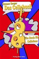 Dietmar Berger - Das Cellobuch