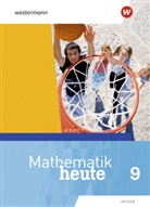 Heinz Griesel, Bernhard Humpert, Helmut Postel, Rudolf Vom Hofe - Mathematik heute - Ausgabe 2019 für  Hessen