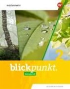 Blickpunkt Biologie - Allgemeine Ausgabe 2020
