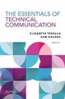Sam Dragga, Elizabeth/ Dragga Tebeaux, Tebeaux Elizabeth - The Essentials of Technical Communication