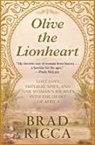 Brad Ricca - Olive the Lionheart