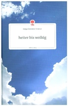 Helga Christiane Strasser - heiter bis wolkig. Life is a Story - story.one