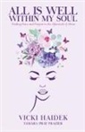 Tamara Pray Frazier, Vicki Haidek - All is Well Within My Soul