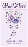 Tamara Pray Frazier, Vicki Haidek - All is Well Within My Soul