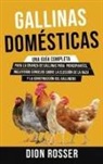 Dion Rosser - Gallinas domésticas