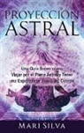 Mari Silva - Proyección astral