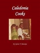 Ipsita Y. Banerjee, Ipsita Y Banerjee, Leah Fowler, Leah Fowler - Caledonia Cooks