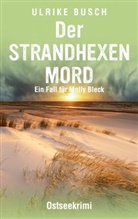 Ulrike Busch - Der Strandhexenmord