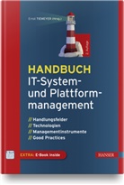 Ernst Tiemeyer - Handbuch IT-System- und Plattformmanagement