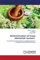Sriram Jyothsna, G Manjula, G. Manjula, D Sammaiah, D. Sammaiah - Determination of trace elemental content